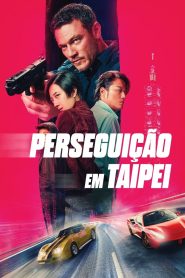 Perseguição em Taipei