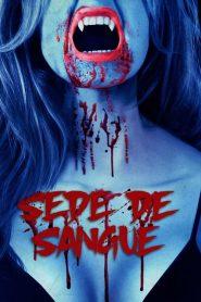 Sede de Sangue