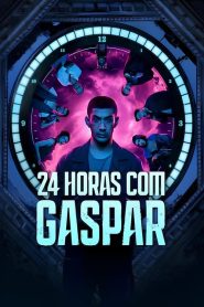 24 Horas com Gaspar