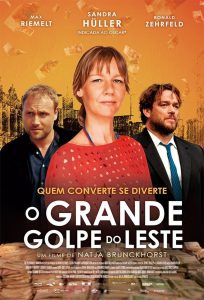 O Grande Golpe do Leste