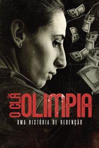 O Clã Olimpia: Uma História de Redenção
