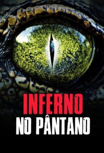 Inferno no Pântano