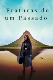 Fraturas de um Passado