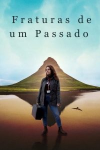 Fraturas de um Passado