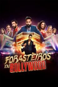 Forasteiros em Bollywood