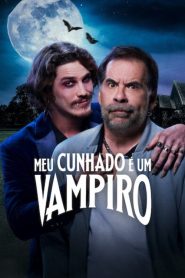 Meu cunhado é um vampiro