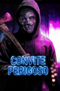 Convite Perigoso