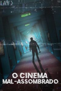 O Cinema Mal-Assombrado
