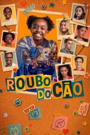 O Roubo do Cão