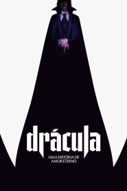 Drácula – Uma História de Amor Eterno