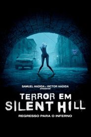 Terror em Silent Hill: Regresso Para o Inferno