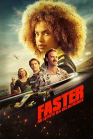 Faster: No Limite da Velocidade