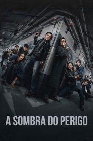 A Sombra do Perigo