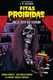Fitas Proibidas – Antologia do Terror