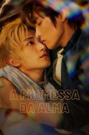 A Promessa da Alma