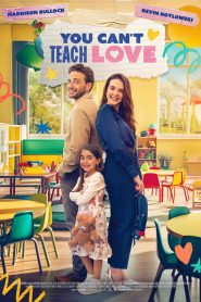 You Can’t Teach Love