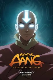 A Lenda de Aang: O Último Mestre do Ar