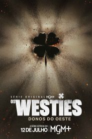 Os Westies: Donos do Oeste