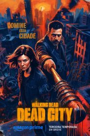 The Walking Dead: Dead City